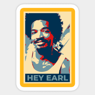 Hey Earl Sticker